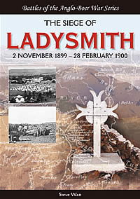 The Siege Of Ladysmith 2 November 1899–28 February 1900
