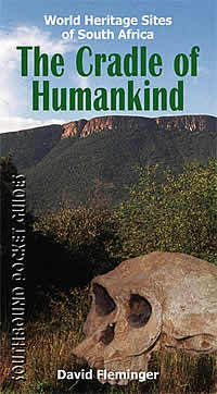 The Cradle of Humankind 