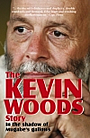 The Kevin Woods Story